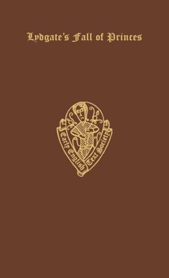 Lydgate's Fall of Princes: Vol. II