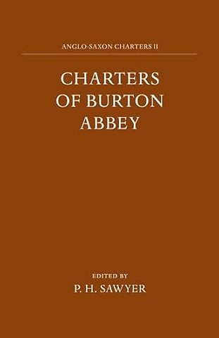 Charters of Burton Abbey