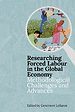 Researching Forced Labour in the Global Economy Researching Forced Labour in the Global Economy