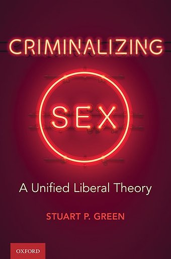 Criminalizing Sex