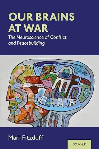 Our Brains at War