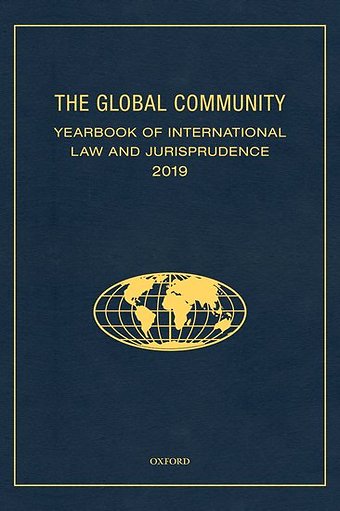 The Global Community - Yearbook of International Law and Jurisprudence 2019