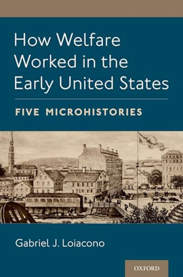How Welfare Worked in the Early United States