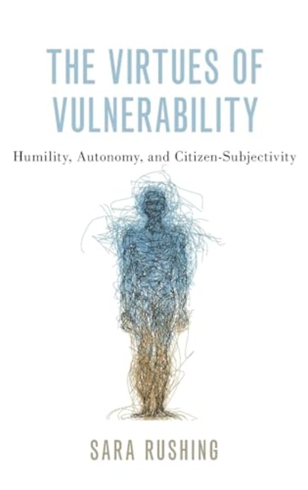 The Virtues of Vulnerability