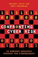 Confronting Cyber Risk
