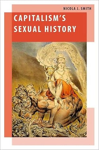 Capitalism's Sexual History