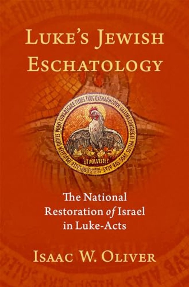 Luke's Jewish Eschatology
