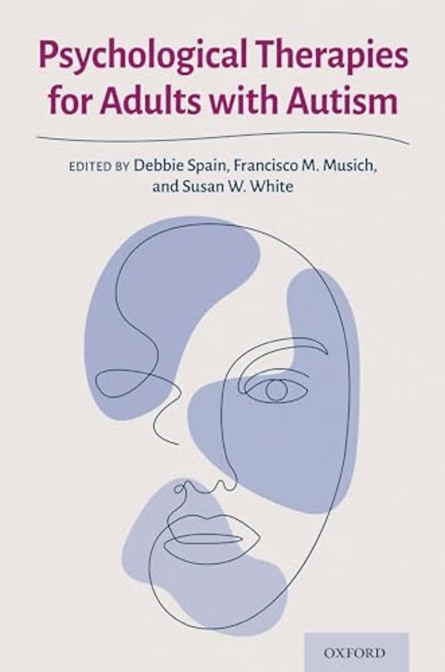 Psychological Therapies for Adults with Autism