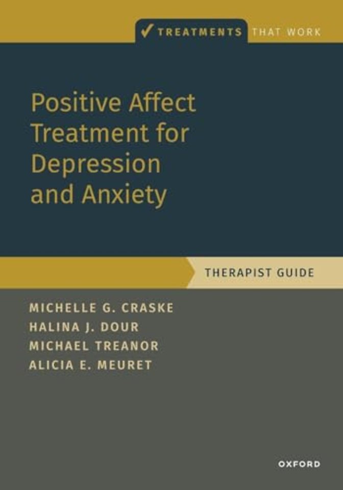 Positive Affect Treatment for Depression and Anxiety