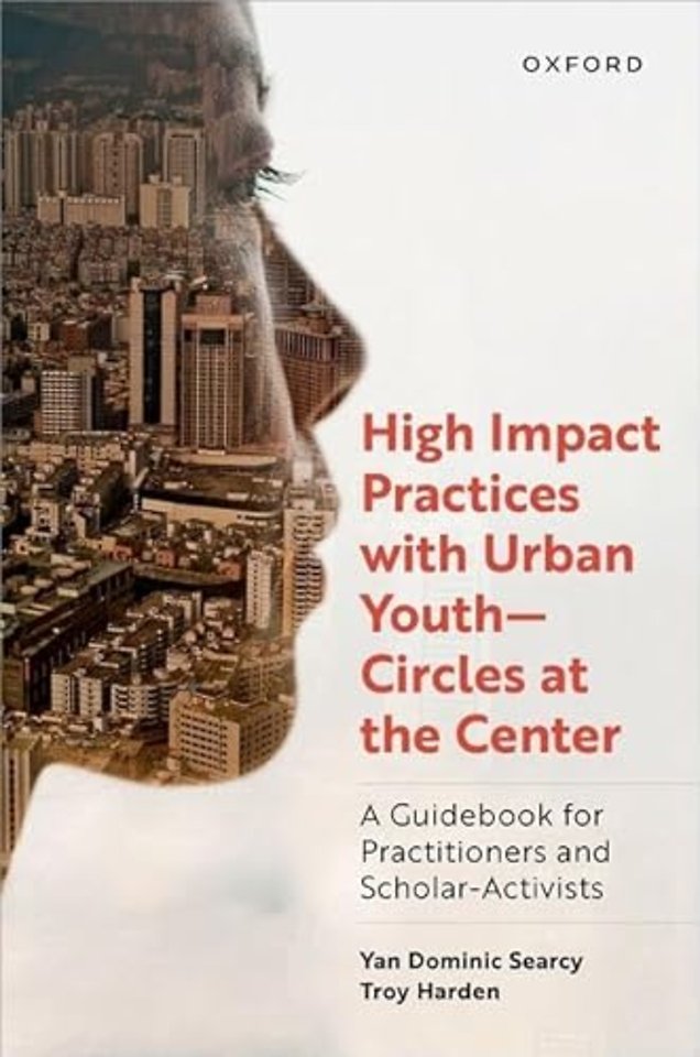 High Impact Practices with Urban Youth--Circles at the Center