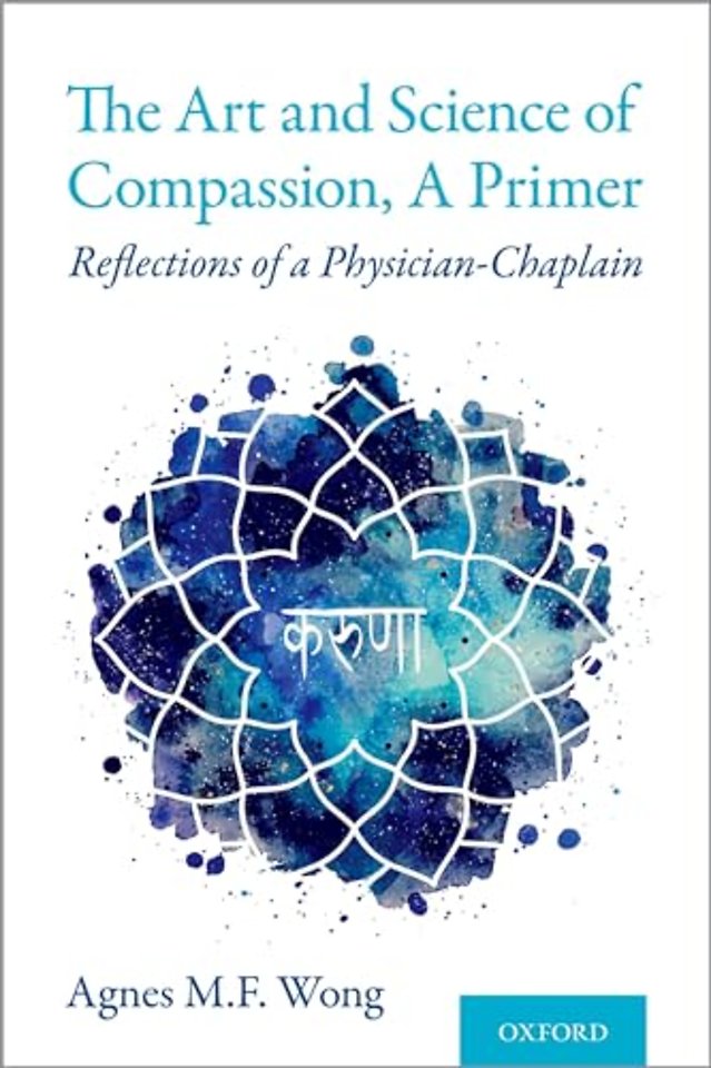 The Art and Science of Compassion, A Primer