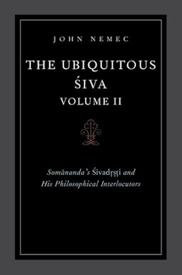 The Ubiquitous Siva Volume II