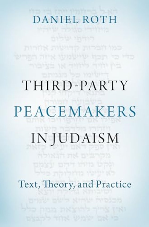 Third-Party Peacemakers in Judaism