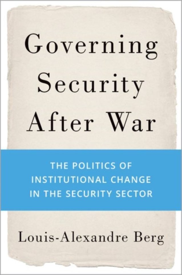 Governing Security After War