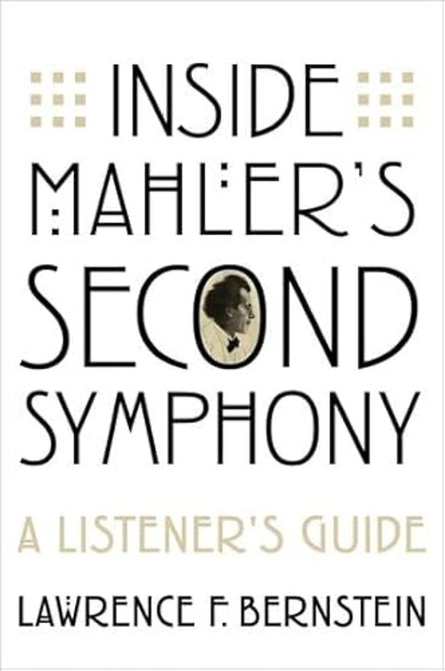 Inside Mahler's Second Symphony