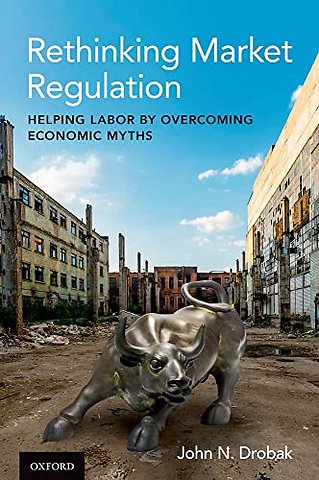 Rethinking Market Regulation