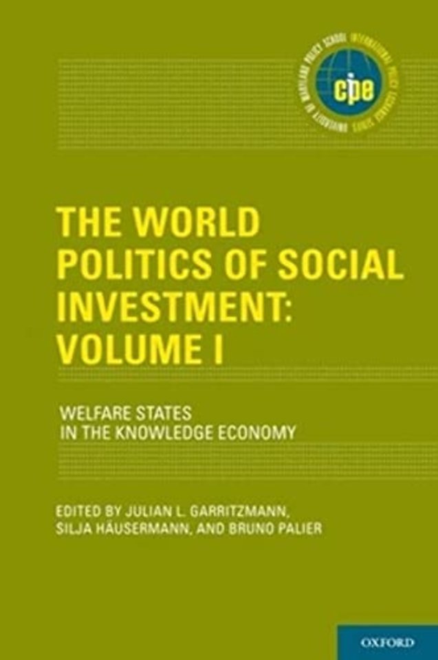 The World Politics of Social Investment: Volume I