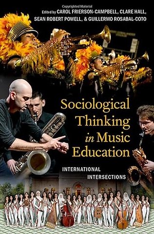 Sociological Thinking in Music Education