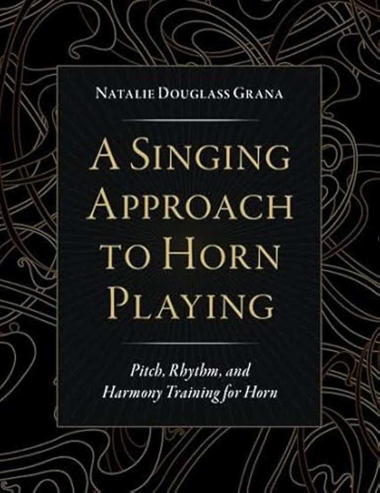 A Singing Approach to Horn Playing