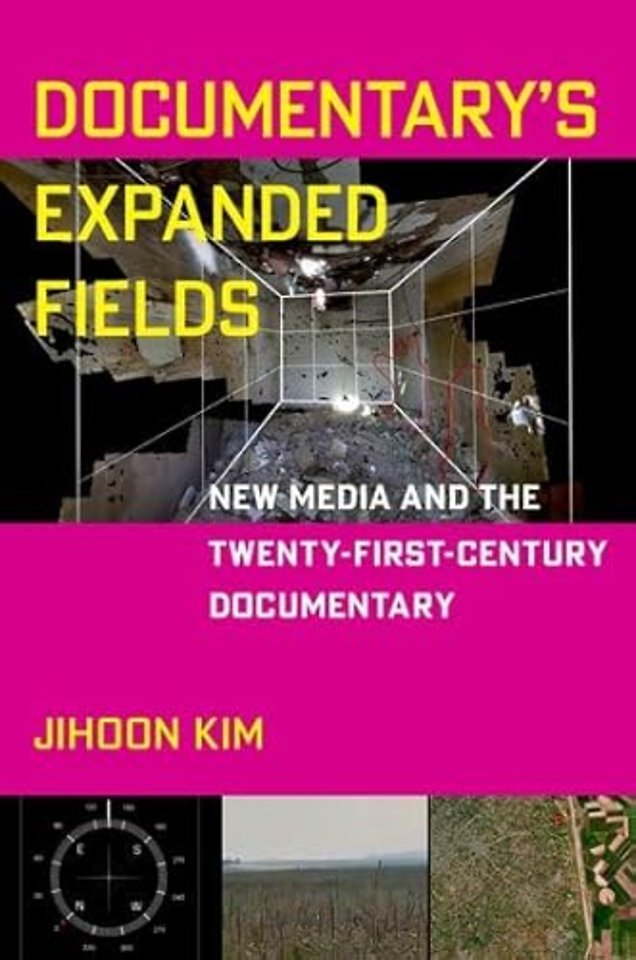 Documentary's Expanded Fields