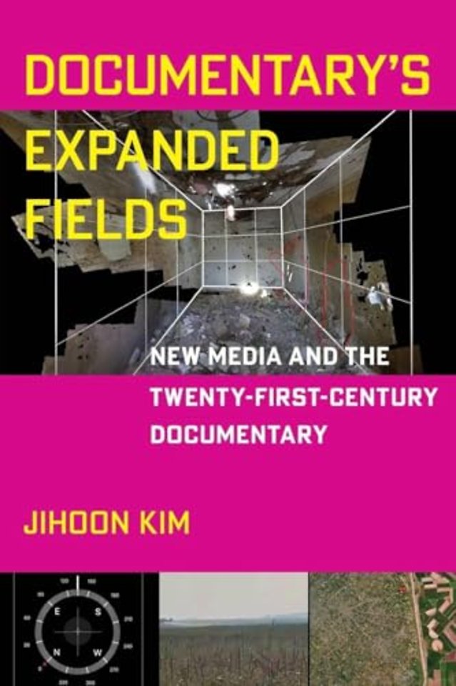 Documentary's Expanded Fields