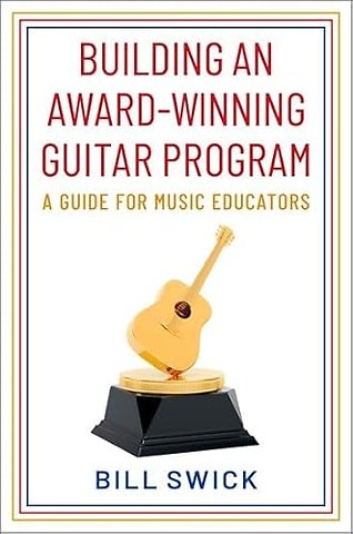 Building an Award-Winning Guitar Program