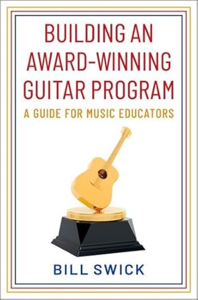 Building an Award-Winning Guitar Program