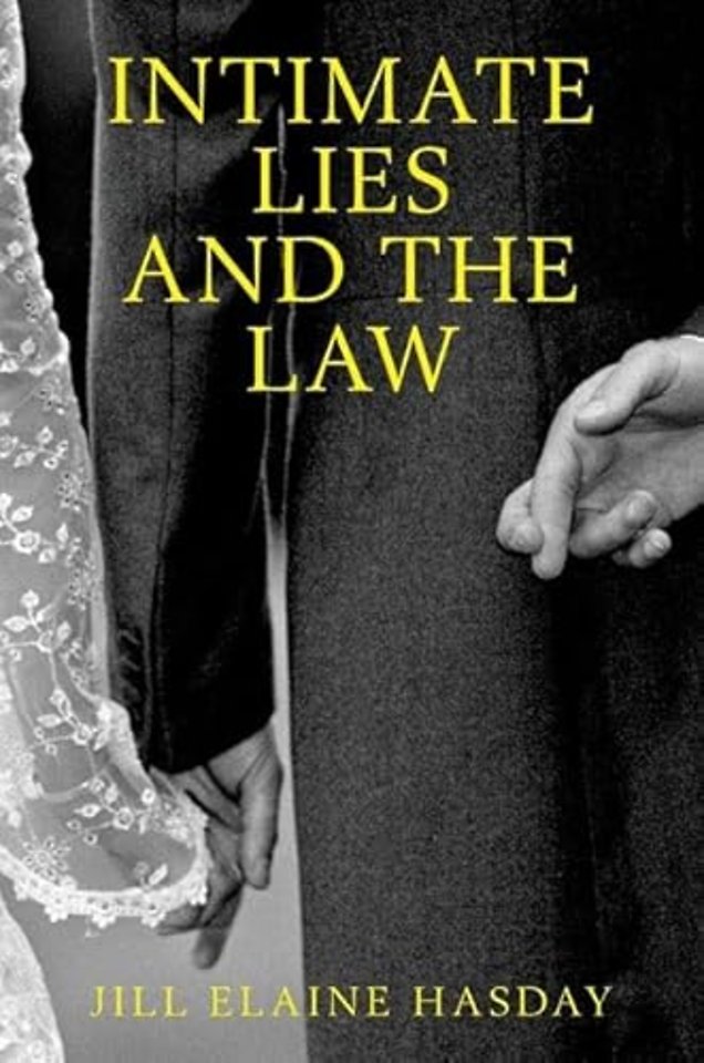 Intimate Lies and the Law