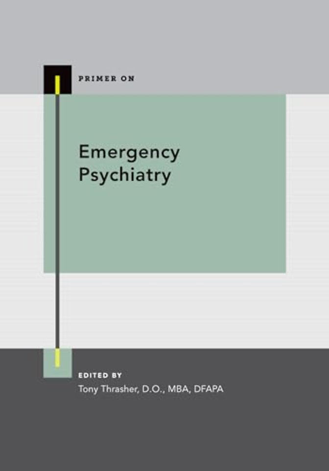 Emergency Psychiatry