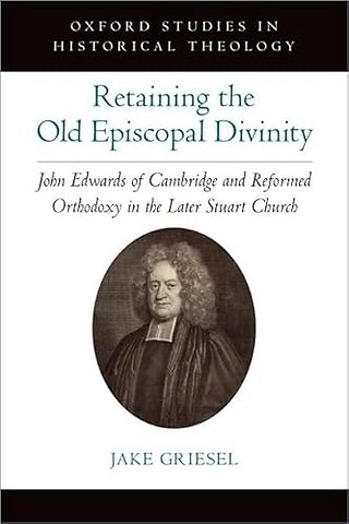 Retaining the Old Episcopal Divinity