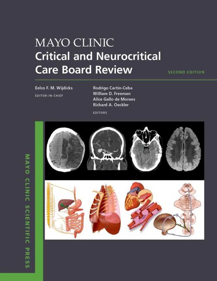 Mayo Clinic Critical and Neurocritical Care Board Review