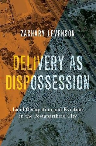 Delivery as Dispossession