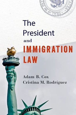 The President and Immigration Law