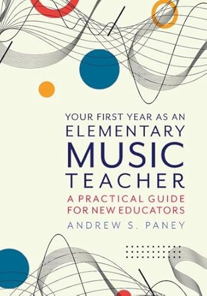 Your First Year as an Elementary Music Teacher