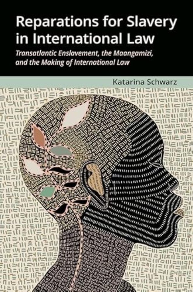 Reparations for Slavery in International Law
