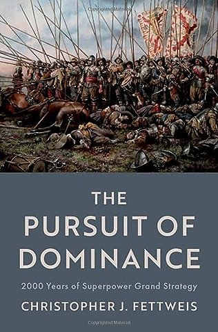The Pursuit of Dominance