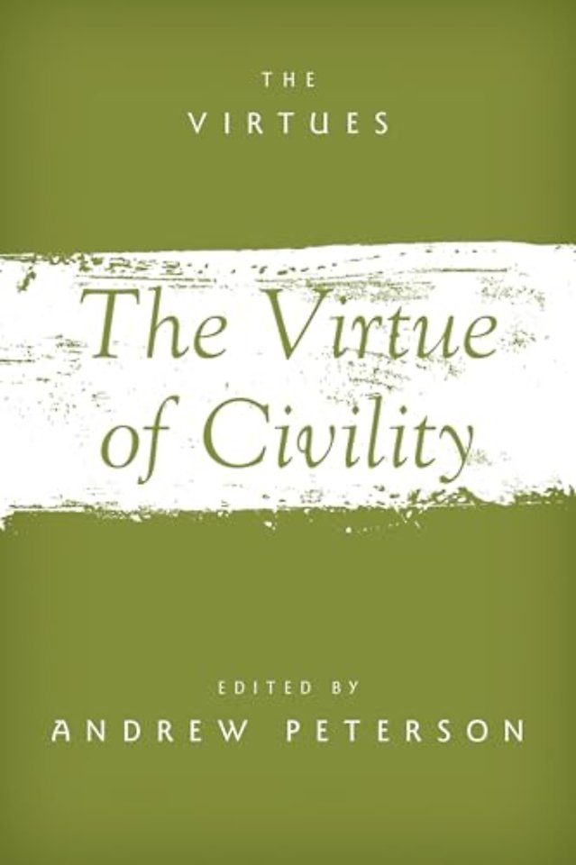 The Virtue of Civility