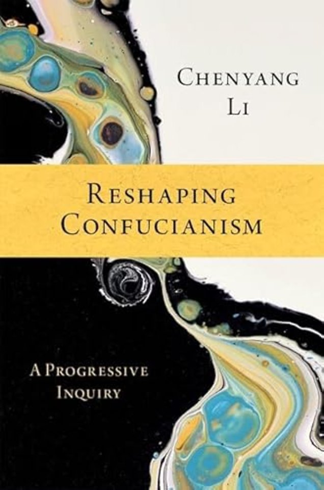 Reshaping Confucianism