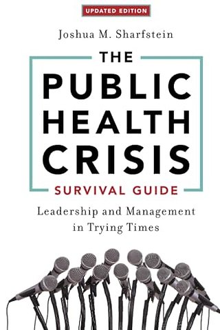 The Public Health Crisis Survival Guide