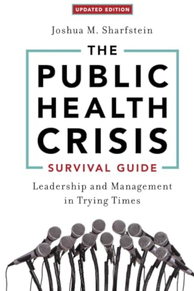 The Public Health Crisis Survival Guide