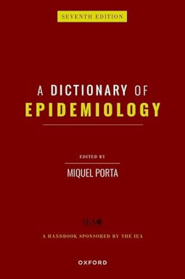 A Dictionary of Epidemiology