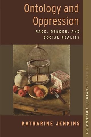 Ontology and Oppression
