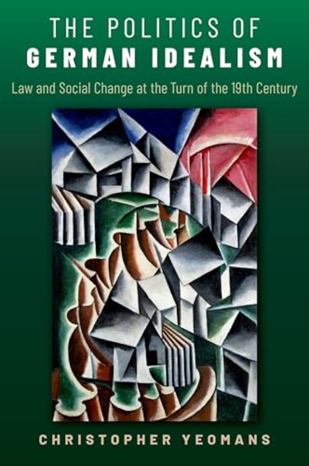 The Politics of German Idealism
