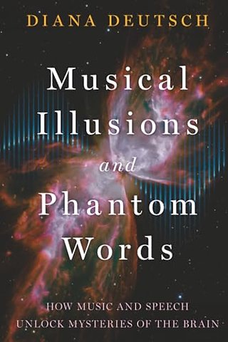 Musical Illusions and Phantom Words