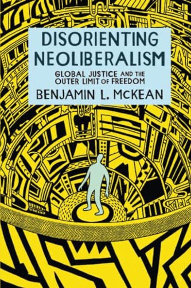 Disorienting Neoliberalism