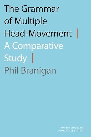 The Grammar of Multiple Head-Movement