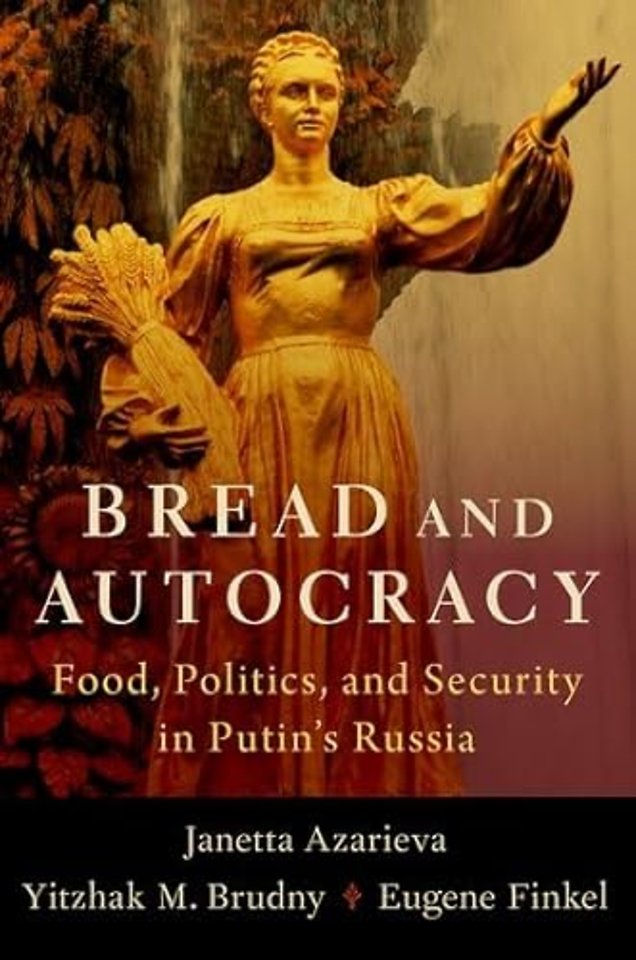Bread and Autocracy