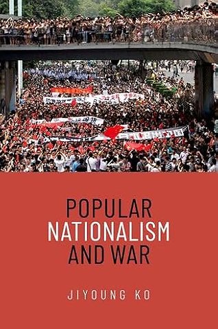 Popular Nationalism and War