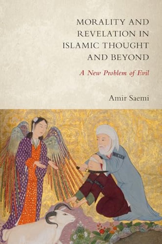 Morality and Revelation in Islamic Thought and Beyond