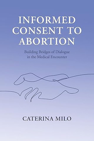 Informed Consent to Abortion